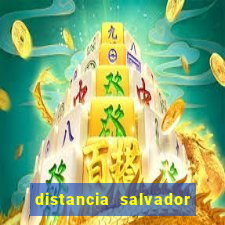 distancia salvador senhor do bonfim